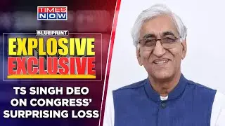 TS Singh Deo Speaks Out On Cracks In Opposition | Congress Now Losing Friends? | Blueprint Explosive
