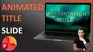 Советы по созданию креативных PowerPoint-слайдов с анимированным заголовком | Шаблон включен