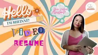 Video Resume | Sheinne Victorino - Your Virtual and Creative Assistant