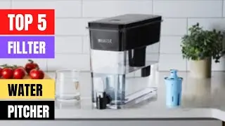 Top 5 Best Filter Water Pitcher Review In 2023