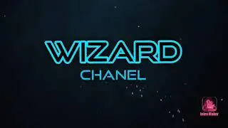 Intro wizard chanel