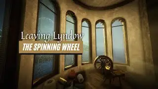Leaving Lyndow: The Spinning Wheel