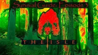 The Isle Survival Guide: Episode 3 Skins and Camouflage