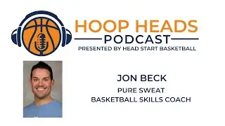 Jon Beck Pure Sweat Basketball Skills Coach