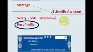 Scientific Assistant, IMD SSC, 3 month's Physics Strategy