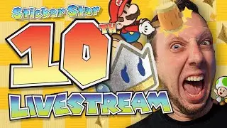 10 Years of Paper Mario: Sticker Star - Andr&eacute; Hate-Plays...for Charity!