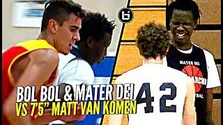 Bol Bol & Mater Dei vs 7'5