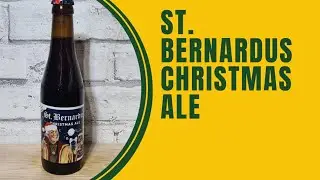 St Bernardus Christmas Ale Review