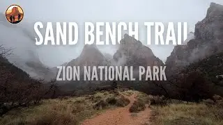 Peaceful Rainy Hike on Sand Bench Trail | Calm Sounds from Zion National Park