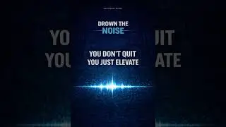 You Don&rsquo;t Quit &mdash; You Just Elevate ⚡  #shorts #motivation #comingsoon #new #music #newmusic #original
