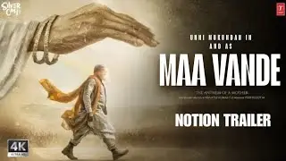 MAA VANDE - Notion Trailer | Unni Mukundan As Narendra Modi | New Movie Trailer 2026