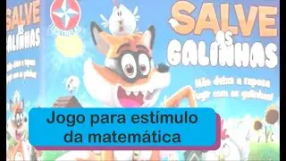 Salve as Galinhas - Jogo para est&iacute;mulo da matem&aacute;tica