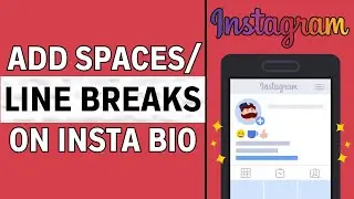 How to Add Multiple Lines to Instagram Bio (LATEST GUIDE)