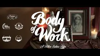 Body of Work | dark comedy short film