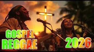 REGGAE GOSPEL - AS MELHORES DO REGGAE GOSPEL 2026
