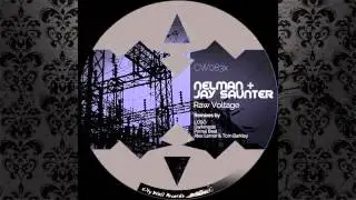 Nelman & Jay Saunter - Raw Voltage (LOSO Recharged Remix) [CITY WALL RECORDS]