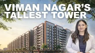 Shubh Nirvana Viman Nagar | Luxury 3 & 4 bhk apartments near pune airport | Tallest tower