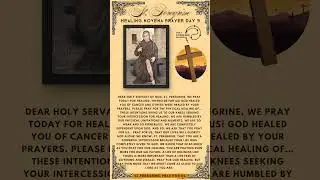 Day 9 Novena to Saint Peregrine Prayer of Thanksgiving and Complete Healing