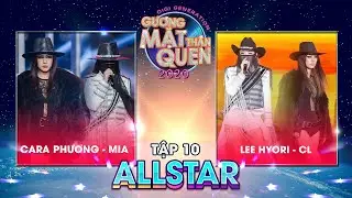 Bad girls + The Baddest female (Lee Hyori) - Cara Phương | Tập10: Gương Mặt Thân Quen 2020 Thế HệMới