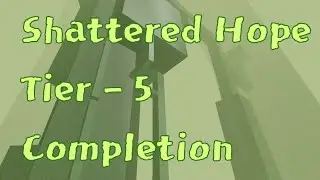 Shattered Hope -Tier 5 Obby (Mobile Completion) [Tiered Obby]