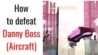 How to defeat Danny boss in my friend Pedro game (District Null)