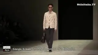 Italian Fashion   Giorgio Armani   2015 Spring Summer Men Collection   Italian Style