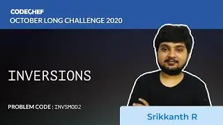 Inversions (INVSMOD2) | October Long Challenge 2020 | Srikkanth R