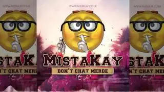 MistaKay X Dubzta - Inferno [Don't Chat Merde EP]