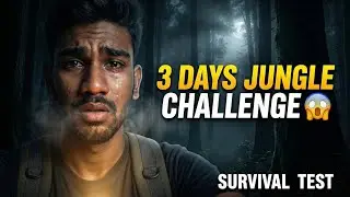 &ldquo;3 Days Akela Jungle Mein 😱 | Survival Challenge | Real Experience&rdquo; 