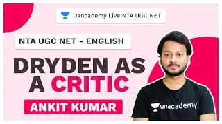 NTA UGC NET | Dryden As A Critic | English Literature| Unacademy Live