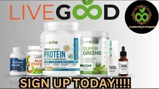 How To Start Your LiveGood Journey  | LiveGood and LiveGood Benefits 
