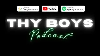 Spicy Noodles, Virtual Reality and Andrew Tate │ Thy Boys Podcast Episode 4
