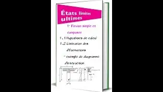 Etats limtes ultimes Flexion simple et compos&eacute;e