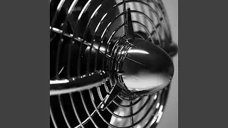 Soothing Fan (White Noise)