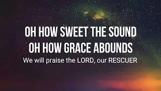 Rescuer (Good News) - Rend Collective with lyrics