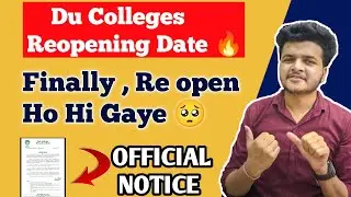 Breaking News 🔥 || DU College Reopening || Delhi University Re opening Date 🥺