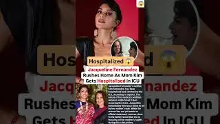Jacqueline Fernandez rushes home mother gets hospitalised in icu #news#jacquelinefernandez#bollywood