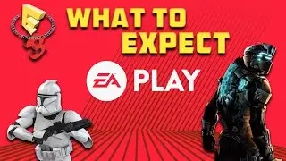EA Play E3 2017 - What To Expect