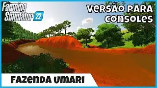 FS22 Maps | Umari Farm BR Map Version for Consoles, Umari Farm RN | Farming Simulator 22