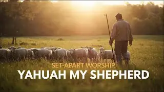Yahuah My Shepherd #praiseandworship #psalm23
