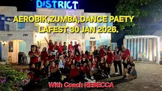 AEROBIK,ZUMBA,DANCE PARTY,SENAM KREASI 2026#LAFEST #COACH REBECCA