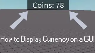 How to Display a Currency on a GUI | Roblox Scripting Tutorial
