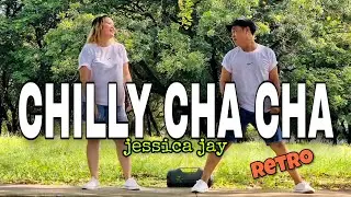 Chilly Cha Cha | Jessica Jay | tiktok trend | Dance Fitness | Retro | Zumba