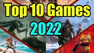Top 10 Games 2022 [Best Games of the Year]