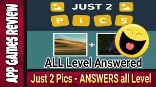 Just 2 Pics Answer All Level 1 - 320 by App Games Review