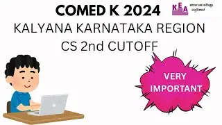 COMED K 2024-CS KKR REGION 2nd round cutoff #kcet2025 #comedkcounselling #comedk2024 #comedk2025