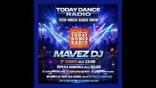 Today Dance Radio   Tech House Radio Show 01