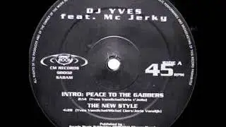 DJ Yves feat. MC Jerky - The New Style (1998)