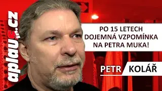 Zpěvák Petr Kolář zavzpomínal na své začátky i na kamaráda Petra Muka! #petrkolar #petrmuk