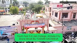 Sa jain College Youth Fest 14 October 2025, Drone Shoot by Tushar Sachdeva 
